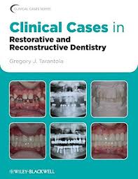 Clinical Cases in Restorative and Reconstructive Dentistry-download