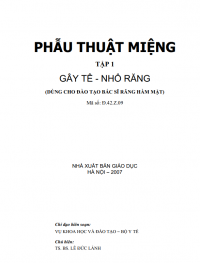 Phẫu thuật miệng Tập 1 Gây tê nhổ răng (Dùng cho Đào tạo Bác sĩ răng hàm mặt)