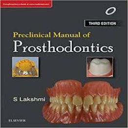 Preclinical Manual of Prosthodontics,3rd Edition 2018