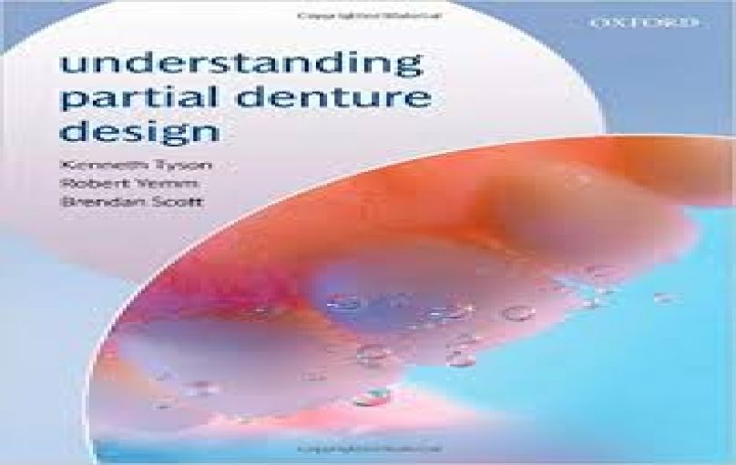 Understanding Partial Denture Design-Oxford-1 edition(2007)-download