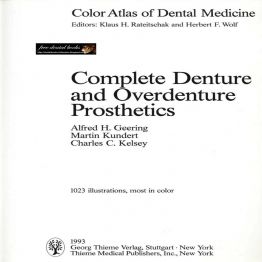 Color Atlas of Dental Medicine Complete Denture and Overdenture Prosthetics 1993