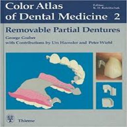 Color Atlas of Dental Medicine Removable Partial Dentures