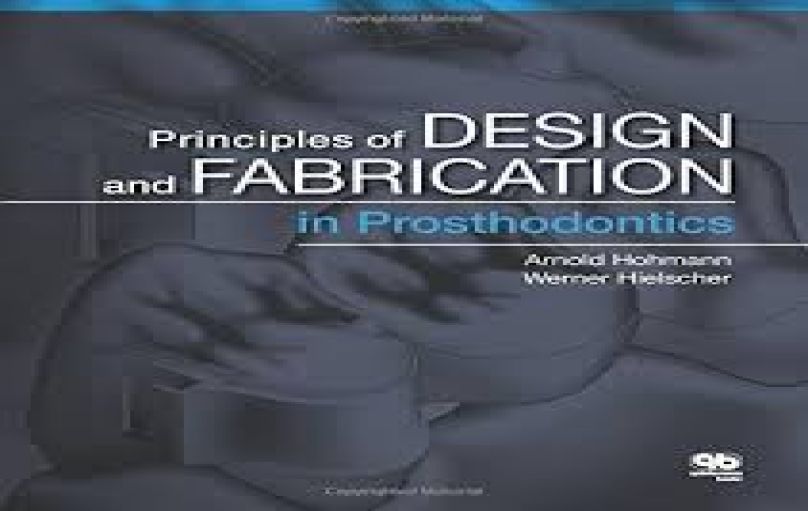 Principles of Design and Fabrication in Prosthodontics-download