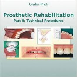 Prosthetic Rehabilitation- Technical Procedures; 1st edition
