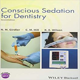 Conscious Sedation for Dentistry, 2nd Edition