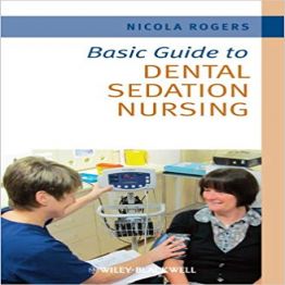 Basic Guide to Dental Sedation Nursing (2011)