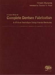 A Color Atlas of Complete Denture Fabrication