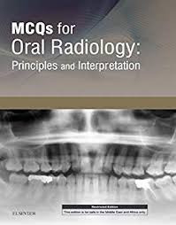 MCQS FOR ORAL RADIOLOGY-Principles and Interpretation-download