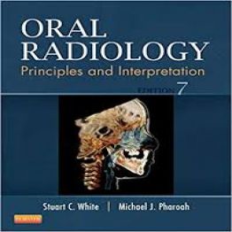 Oral Radiology Principles and Interpretation-7th Edition