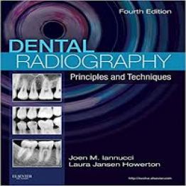 Dental Radiography Principles and Techniques 4th ed