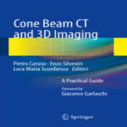 Cone Beam CT and 3D imaging- A Practical Guide (2014)