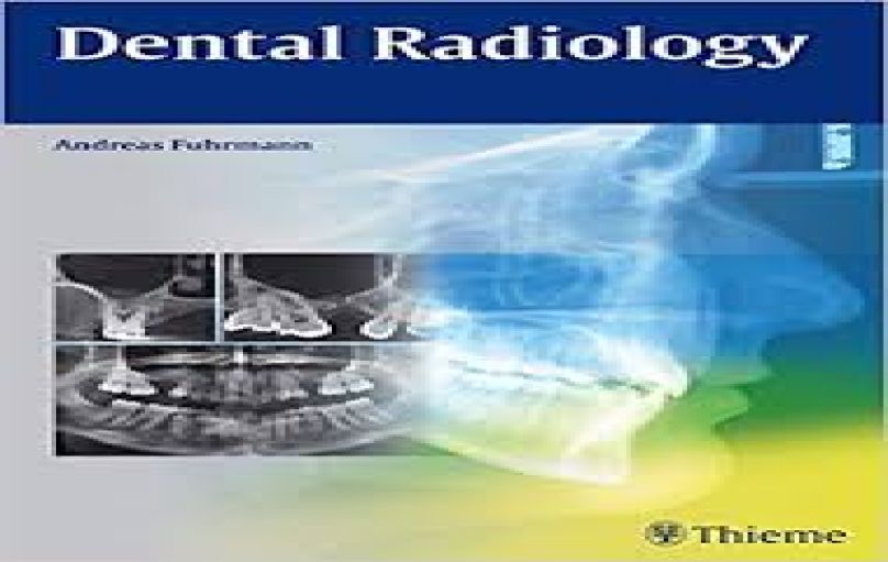 Dental Radiology by  Andreas Fuhrmann-2015-download