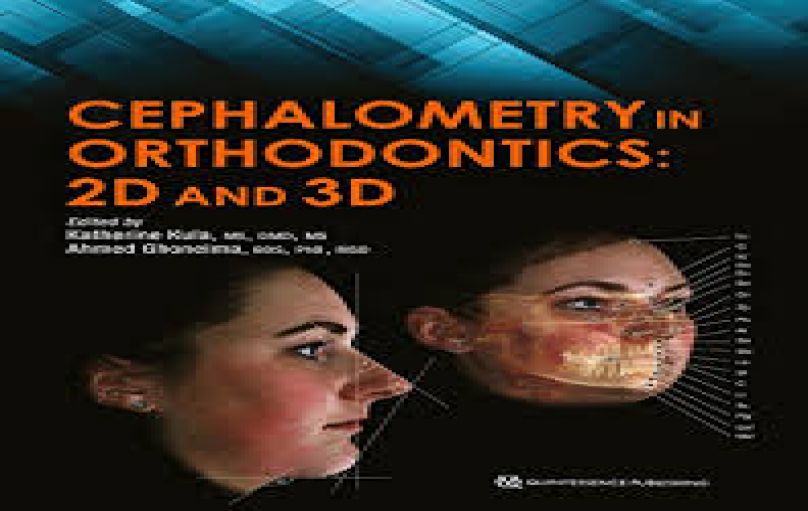 Cephalometry  in Orthodontics 2D and 3D-download