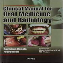 Clinical Manual for Oral Medicine and Radiology-2007 