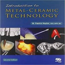 Introduction to Metal-Ceramic Technology-2nd Edition