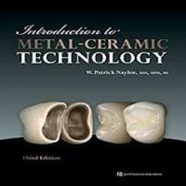 Introduction to Metal-Ceramic Technology-3rd edition