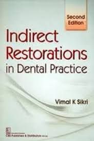 Indirect Restorations in Dental Practice-2nd-edition-2017