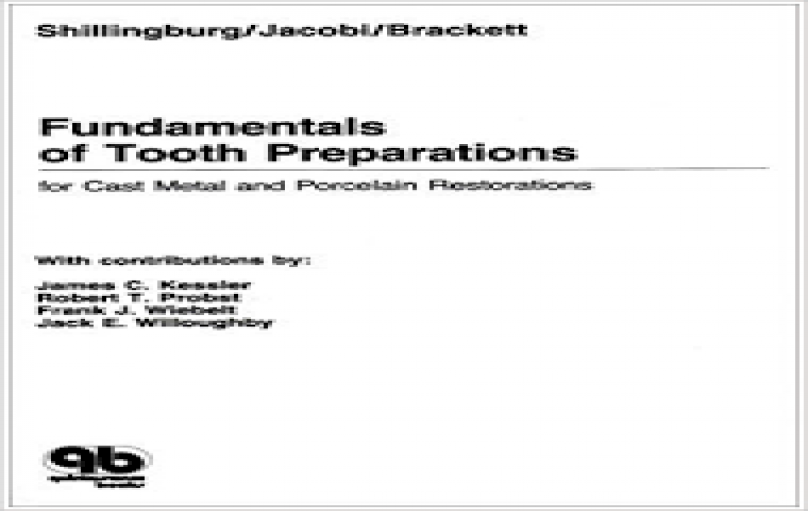 Fundamentals of Tooth Preparations for Cast Metal and Porcelain Restorations-download