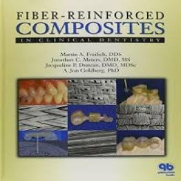 Fiber-Reinforced Composites in Clinical Dentistry (2000)