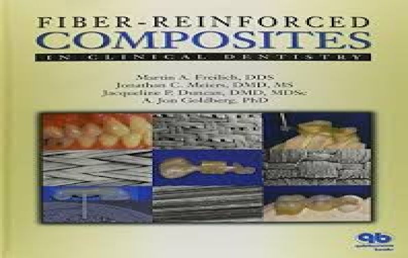 Fiber-Reinforced Composites in Clinical Dentistry (2000)-download