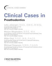 Clinical Cases in Prosthodontics, 1ed (2011)