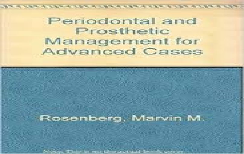 Periodontal and Prosthetic Management for Advanced Cases-download