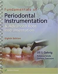Fundamentals of Periodontal Instrumentation Advanced Root Instrumentation 8th-edition
