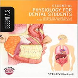Essential Physiology for Dental Students 1st Edition-2019