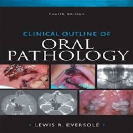 Clinical Outline of Oral Pathology - 4 edition (2011)