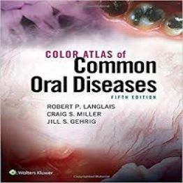 Color Atlas of Common Oral Diseases 5th edition-2017