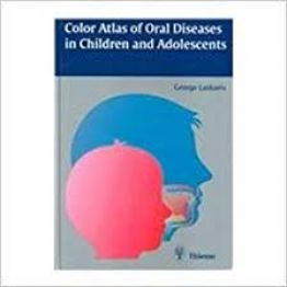 Color Atlas of Oral Diseases in Children and Adolescents (2000)