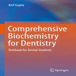 Comprehensive Biochemistry for Dentistry Textbook for Dental Students