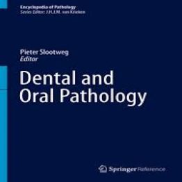 Dental and Oral Pathology (Encyclopedia of Pathology)