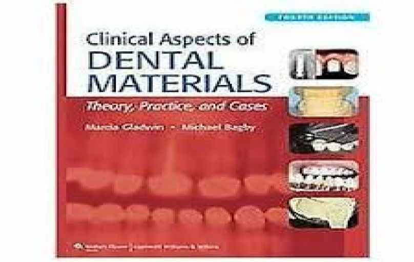 Clinical Aspects of Dental Materials - Theory, Practice-and Cases-4th edition(2011)-download