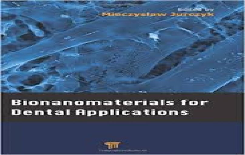 Bionanomaterials for Dental Applications-2012-download