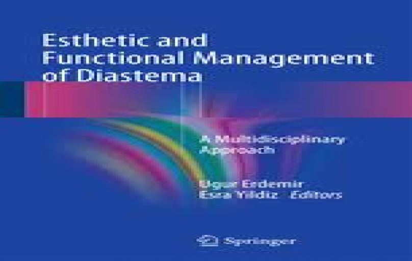 Esthetic and Functional Management of Diastema A Multidisciplinary Approach-download