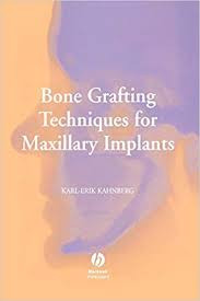 Bone Grafting Techniques for Maxillary Implants (2005)