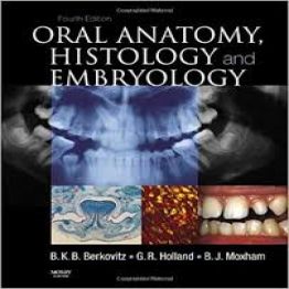 Oral Anatomy, Histology and Embryology-4th edition (2009)