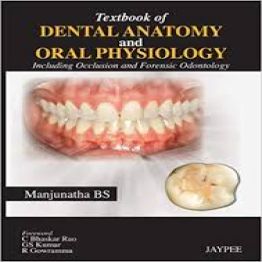 Textbook of Dental Anatomy and Oral Physiology-2013