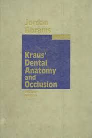 Kraus’ Dental Anatomy and Occlusion-2nd Edition-1992