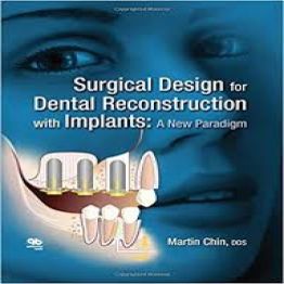 Surgical Design for Dental Reconstruction with Implants