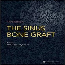 The Sinus Bone Graft, 3rd ed (2019)