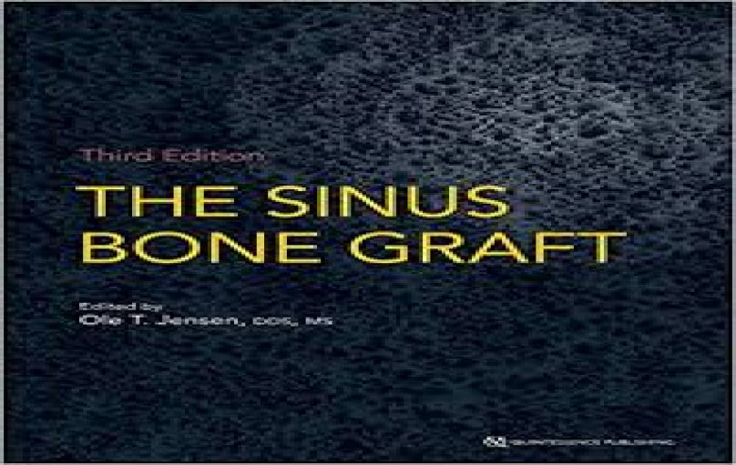 The Sinus Bone Graft, 3rd ed (2019)-download