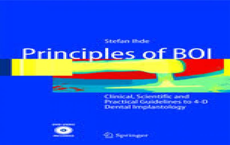 Principles of BOI- Clinical, Scientific, and Practical Guidelines to 4-D Dental Implantology-download