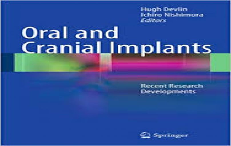 Oral and Cranial Implants-Recent Research Developments-2013-download