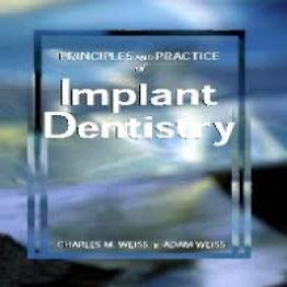 Principles and Practice of Implant Dentistry-1st edition (2001)