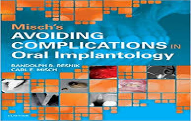 Misch's Avoiding Complications in Oral Implantology-download