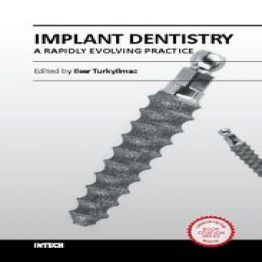 Implant Dentistry - A Rapidly Evolving Practice