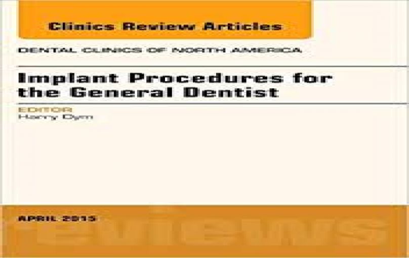 Implant Procedures for the General Dentist-download