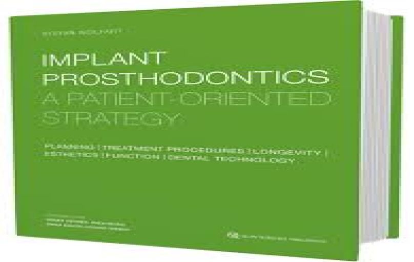 Implant Prosthodontics - A Patient-Oriented Strategy-2016 -download